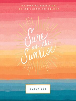 cover image of Sure as the Sunrise
